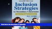 READ  Inclusion Strategies for Secondary Classrooms: Keys for Struggling Learners  PDF ONLINE