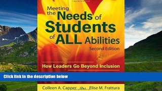Online eBook Meeting the Needs of Students of ALL Abilities: How Leaders Go Beyond Inclusion
