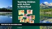 Choose Book Teaching Children With Autism to Mind-Read : A Practical Guide for Teachers and Parents