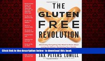 liberty books  The Gluten-Free Revolution: Absolutely Everything You Need to Know about Losing the
