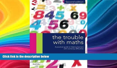 READ book  The Trouble with Maths: A Practical Guide to Helping Learners with Numeracy