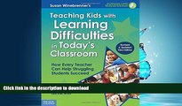 READ  Teaching Kids with Learning Difficulties in Today s Classroom: How Every Teacher Can Help