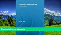 Choose Book Inclusive Education in the Middle East (Routledge Research in Education)