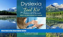 Online eBook Dyslexia Tool Kit for Tutors and Parents: What to do when phonics isn t enough
