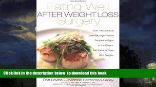 liberty books  Eating Well After Weight Loss Surgery: Over 140 Delicious Low-Fat High-Protein