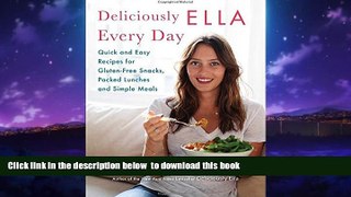 liberty book  Deliciously Ella Every Day: Quick and Easy Recipes for Gluten-Free Snacks, Packed