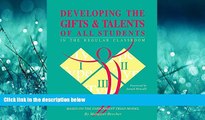 complete  Developing the Gifts and Talents of All Students in the Regular Classroom: An Innovative