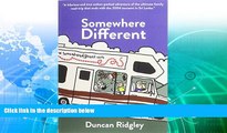 Deals in Books  Somewhere Different: A Family Adventure Through the Balkans, Egypt and Sri Lanka