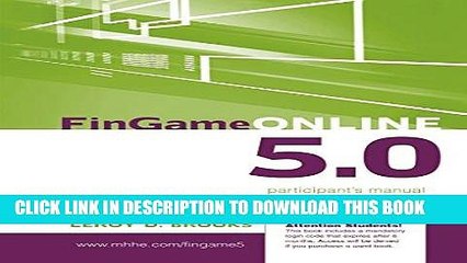 [PDF] FinGame 5.0 Participant s Manual with Registration Code (Irwin/McGraw-Hill Series in