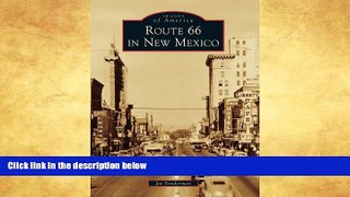 Buy NOW  Route 66 in New Mexico (Images of America)  Premium Ebooks Best Seller in USA