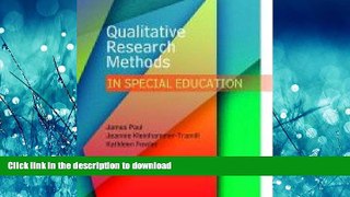 READ BOOK  Qualitative Research Methods in Special Education FULL ONLINE