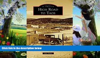 Buy NOW  High Road to Taos (Images of America)  Premium Ebooks Online Ebooks