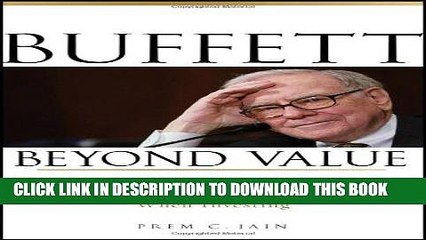 [PDF] Buffett Beyond Value: Why Warren Buffett Looks to Growth and Management When Investing Full