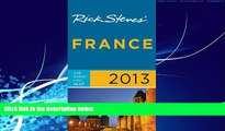 Big Deals  Rick Steves  France 2013  Full Ebooks Most Wanted