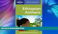 Big Sales  Ethiopian Amharic (Lonely Planet Phrasebooks)  Premium Ebooks Best Seller in USA