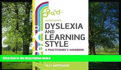 eBook Here Dyslexia and Learning Style: A Practitioner s Handbook