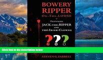 Books to Read  Bowery Ripper on the Loose: Featuring Jack the Ripper and the Irish Clowns  Full