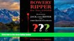 Books to Read  Bowery Ripper on the Loose: Featuring Jack the Ripper and the Irish Clowns  Full