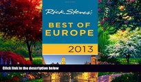 Books to Read  Rick Steves  Best of Europe 2013  Full Ebooks Most Wanted