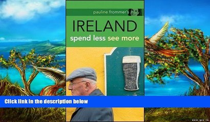 READ NOW  Pauline Frommer s Ireland (Pauline Frommer Guides)  Premium Ebooks Online Ebooks