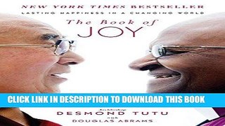 [PDF] The Book of Joy: Lasting Happiness in a Changing World Popular Online