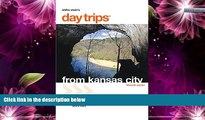 Buy NOW  Day Trips from Kansas City, 15th: Getaway Ideas for the Local Traveler (Day Trips