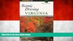 Big Sales  Scenic Driving Virginia (Scenic Routes   Byways)  Premium Ebooks Online Ebooks