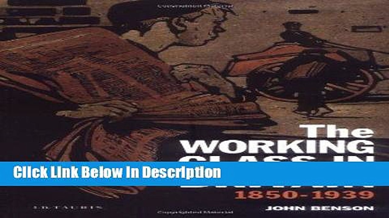 [Download] The Working Class in Britain 1850-1939 [PDF] Online