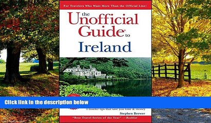 Big Deals  The Unofficial Guide to Ireland (Unofficial Guides)  Full Ebooks Best Seller