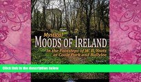 Big Deals  Mystical Moods of Ireland, Vol. IV: In the Footsteps of W. B. Yeats at Coole Park and