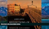Big Deals  James Joyce: Reflections of Ireland  Full Ebooks Most Wanted