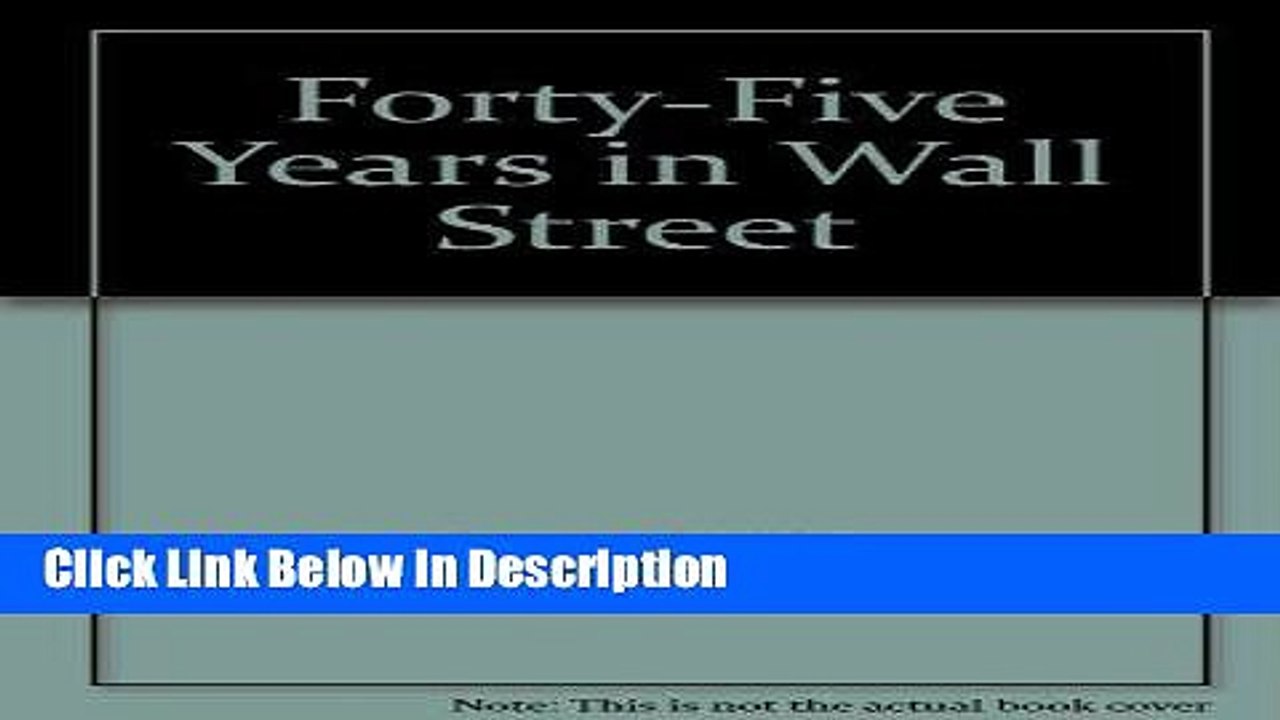 [Download] 45 Years in Wall Street [PDF] Online