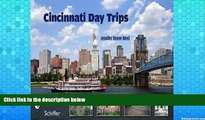Buy NOW  Cincinnati Day Trips: Tiny Journeys from the Queen City  Premium Ebooks Online Ebooks