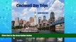 Buy NOW  Cincinnati Day Trips: Tiny Journeys from the Queen City  Premium Ebooks Online Ebooks