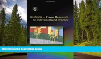 Fresh eBook Autism - From Research to Individualized Practice