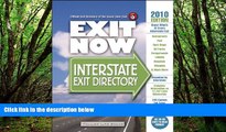 Deals in Books  2010 Exit Now: Interstate Exit Directory  Premium Ebooks Online Ebooks