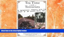 Deals in Books  Tea Time with Terrorists: A Motorcycle Journey into the Heart of Sri Lanka s Civil