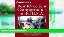 Buy NOW  Frommer s Best RV and Tent Campgrounds in the U.S.A. (Frommer s Best RV   Tent