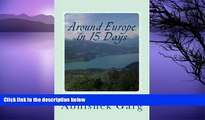 Deals in Books  Around Europe in 15 Days  Premium Ebooks Online Ebooks