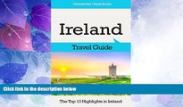 Must Have PDF  Ireland Travel Guide: The Top 10 Highlights in Ireland (Globetrotter Guide Books)