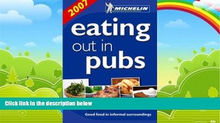 Big Deals  Michelin Eating Out in Pubs - Great Britain   Ireland (Hotel   Restaurant Guide)  Best