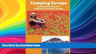 Deals in Books  Camping Europe 3 Ed: Includes Scandinavia, Central and Eastern Europe (Camping