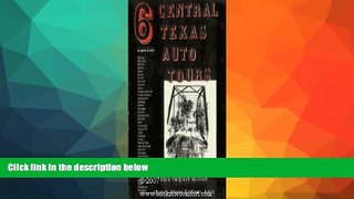 Deals in Books  Six Central Texas Auto Tours  READ PDF Best Seller in USA