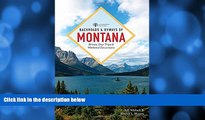 Deals in Books  Backroads   Byways of Montana: Drives, Day Trips   Weekend Excursions (2nd