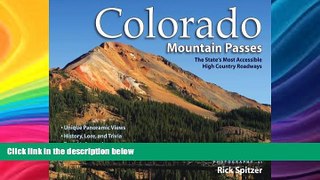 Big Sales  Colorado Mountain Passes: The State s Most Accessible High Country Roadways  Premium