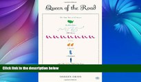 Buy NOW  Queen of the Road: The True Tale of 47 States, 22,000 Miles, 200 Shoes, 2 Cats, 1 Poodle,