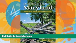 Big Sales  Backroads   Byways of Maryland: Drives, Day Trips   Weekend Excursions (Backroads