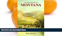 Deals in Books  Roadside History of Montana (Roadside History Series) (Roadside History