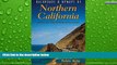 Big Sales  Backroads   Byways of Northern California: Drives, Day Trips and Weekend Excursions