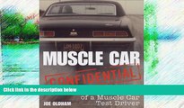 Deals in Books  Muscle Car Confidential: Confessions of a Muscle Car Test Driver  READ PDF Best